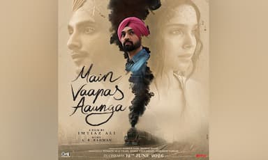 teaser-released-for-imtiaz-ali-film-main-vaapas-aaunga-starring-diljit-dosanjh