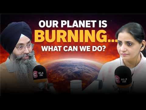 Sikhism & Nature : The Sacred Bond with Air, Water & Earth